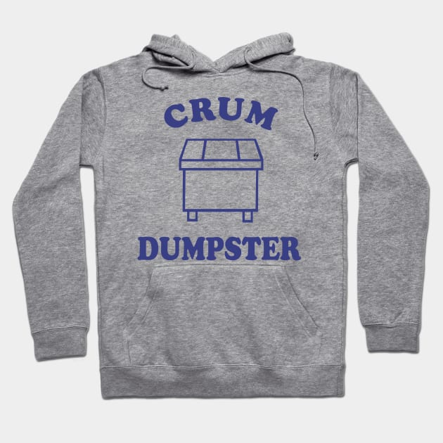 Crum Dumpster Hoodie by Vault Emporium